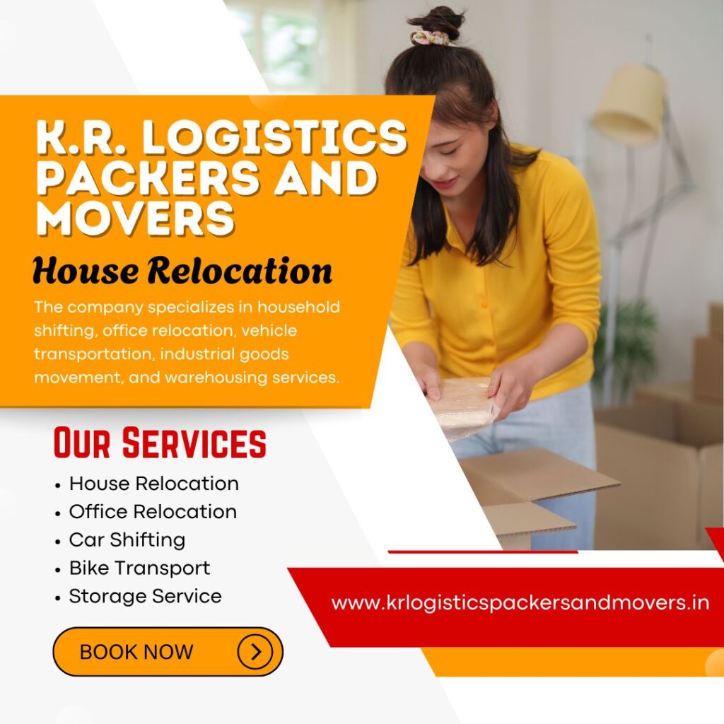 K.R. Logistics Packers and Movers House Relocation