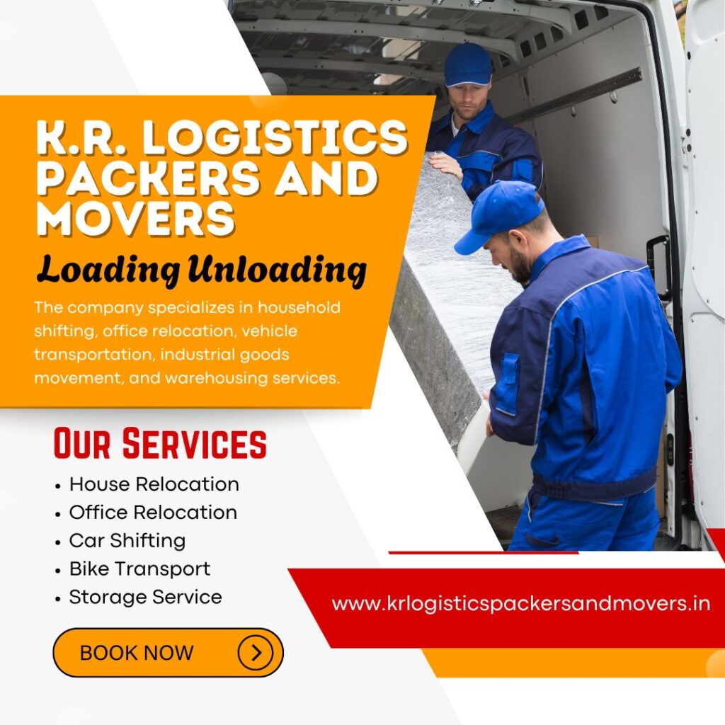K.R. Logistics Packers and Movers Loading Unloading