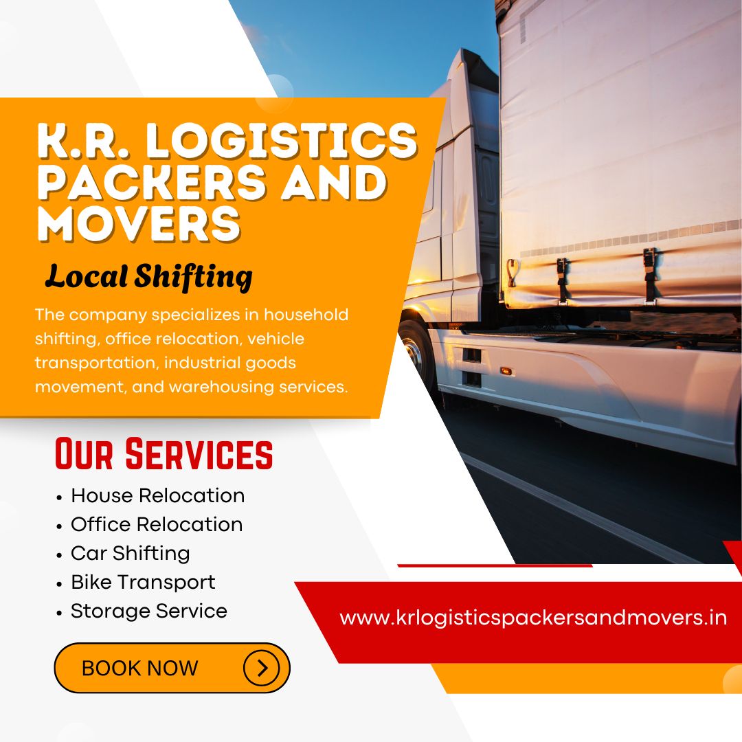 K.R. Logistics Packers and Movers Local Shifting