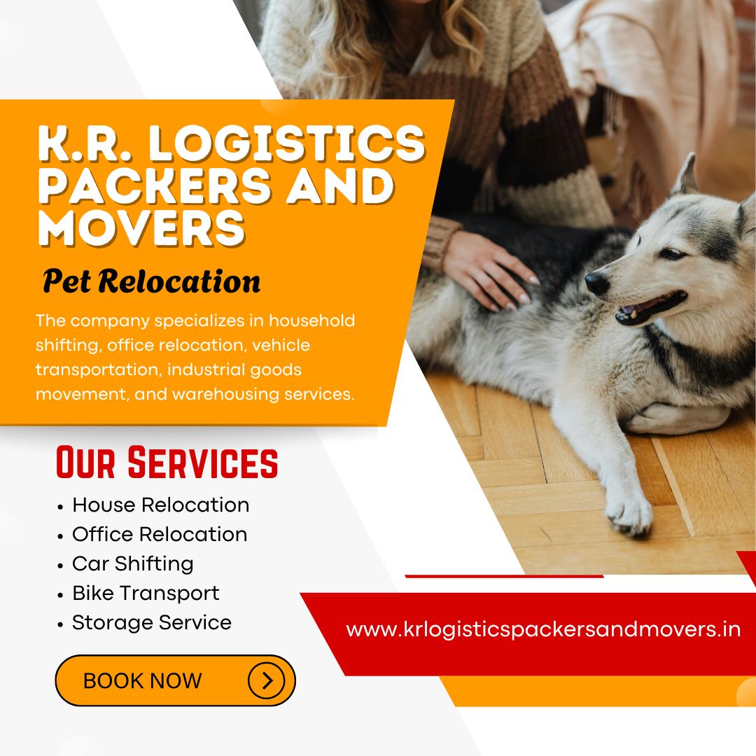 K.R. Logistics Packers and Movers Pet Relocation